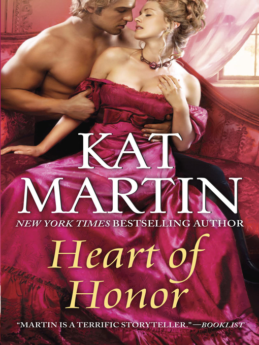 Title details for Heart of Honour by KAT MARTIN - Available